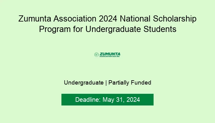 Zumunta Association 2024 National Scholarship Program for Undergraduate Studen